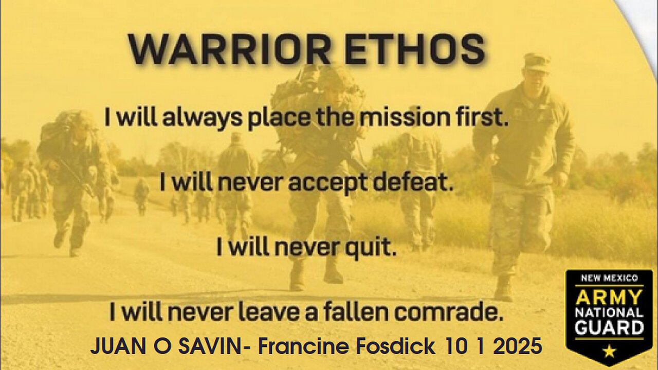 JUAN O SAVIN- The Warrior Ethos & Topics of Interest- Francine Fosdick 10 1 2025