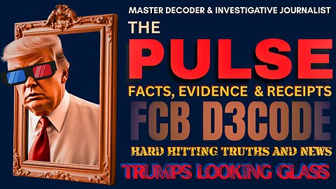 THE PULSE NEWS [11 NOV 25] TRUMPS LOOKING GLASS