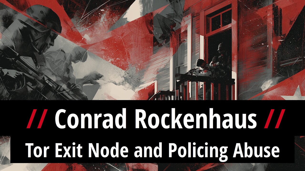 Conrad Rockenhaus: Tor Exit Node and Policing Abuse