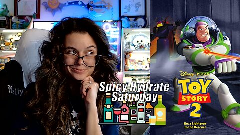 🔥🍺Spicy HYDRATE Saturday!🍺🔥- Let's Play: Toy Story 2 (1999)