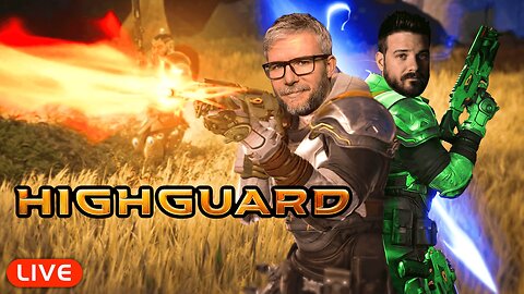🔴LIVE - FIRST LOOK AT HIGHGUARD WITH SOUNDBOARDLORD