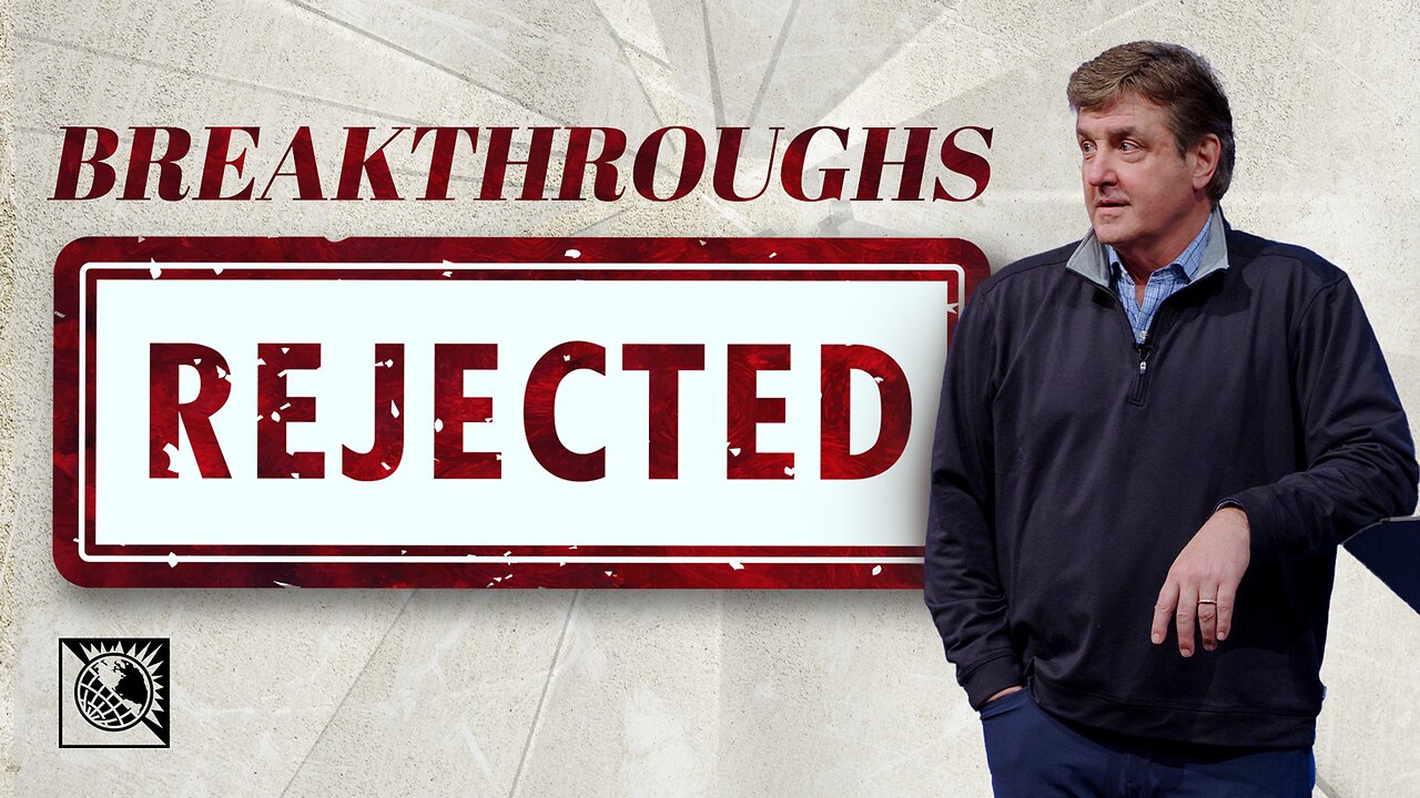 Breakthroughs Rejected