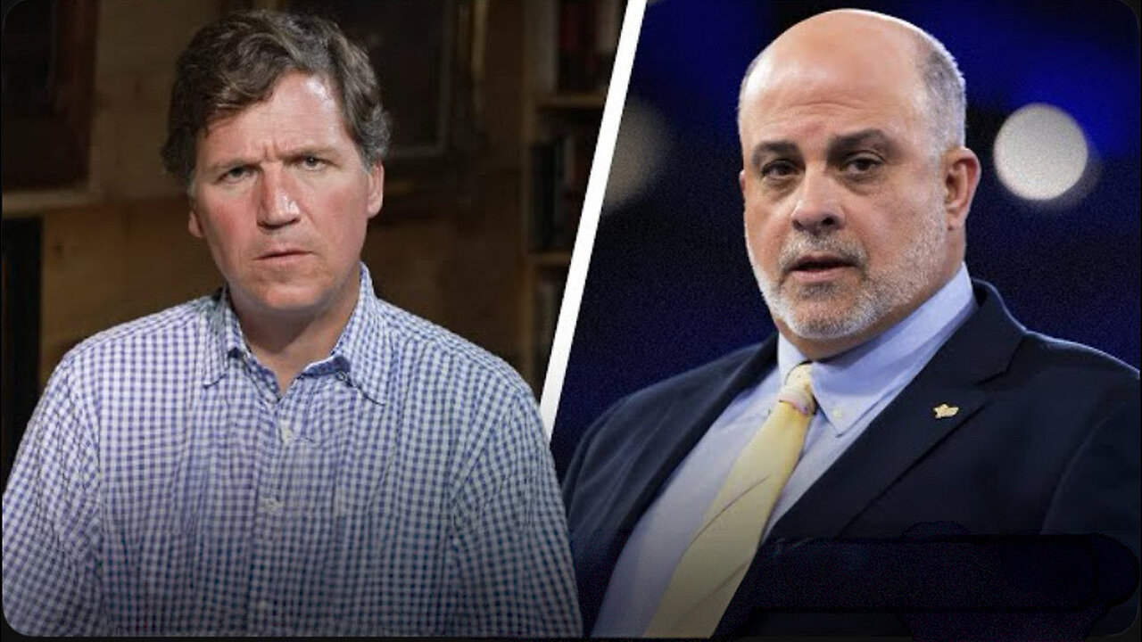 This is Why Mark Levin Will Not Debate Tucker Carlson