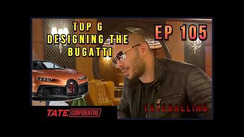 BUYING THE BUGATTI (Ep. 105) Tate Confidential