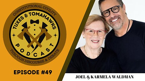 Episode 49: Karmela and Joel Waldman