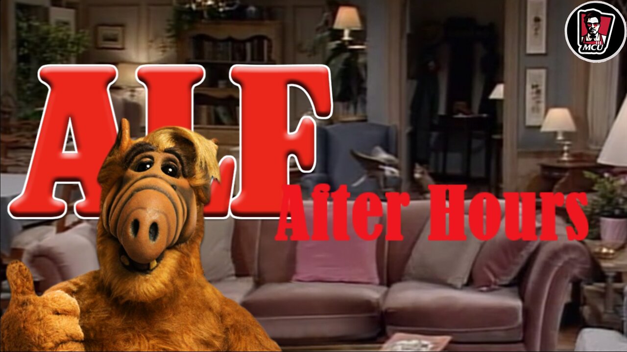 ALF After Hours Episode 1