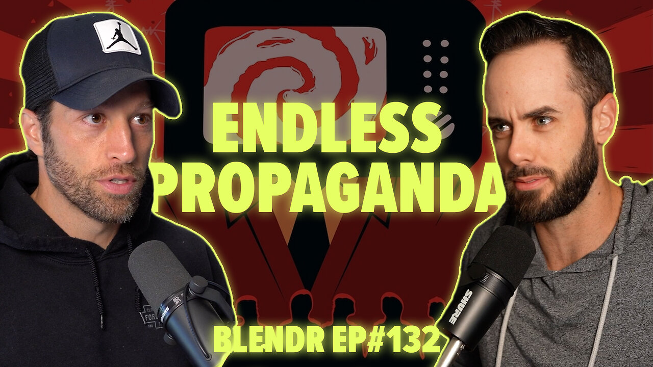 Liberals Expand Propaganda, Gender Ideology Fading, and Decolonization | Blendr Report EP132