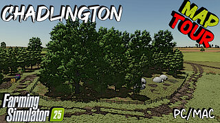 Map Tour | Chadlington | Farming Simulator 25