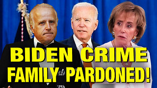 Biden Pardons His Entire CRIMINAL FAMILY!