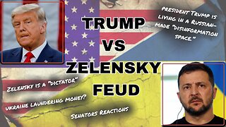 Trump vs Zelensky Feud