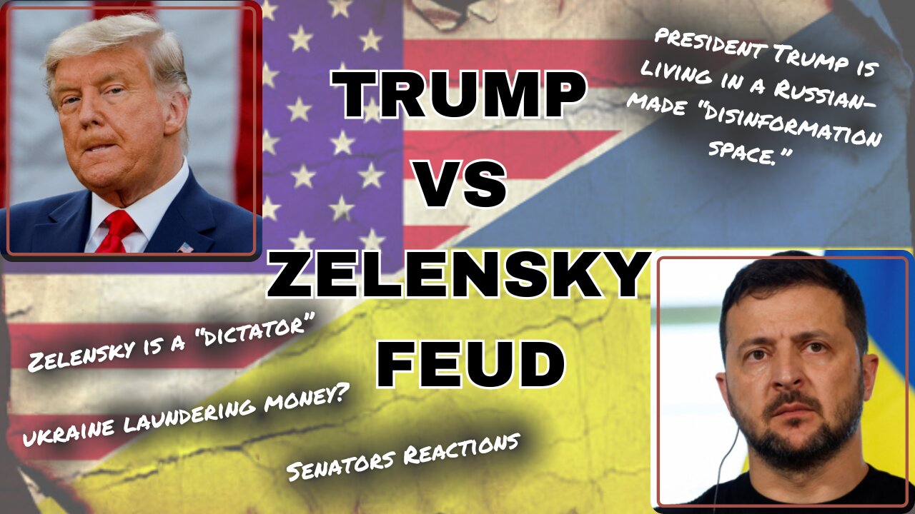 Trump vs Zelensky Feud