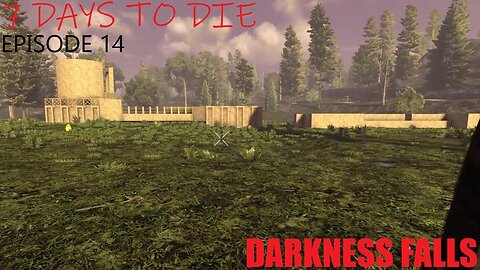 7 Days to Die Darkness Falls Playthrough - Part 14 Taking shape