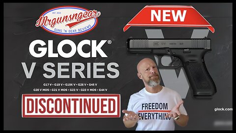 Update: Current Glocks Discontinued & Glock V Series Is Coming!