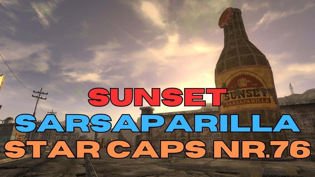 Sunset Sarsaparilla Star Cap Nr.76 - How To Get one of the famous collectibles in Fallout New Vegas