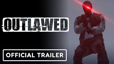 Outlawed - Official Steam Next Fest Demo Trailer