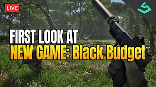 🔴LIVE - NEW GAME: Black Budget - !pc