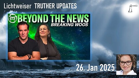 🔎 Truther Updates vom 26.01.2025 🎞🔮🔥