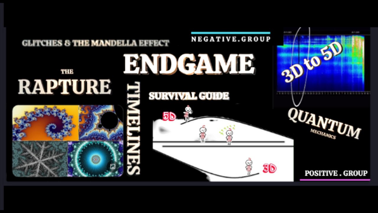 3D TO 5D SHIFT | THE RAPTURE ISN'T WHAT YOU THINK | QUANTUM MECHANICS | TIMELINES | SURVIVAL GUIDE