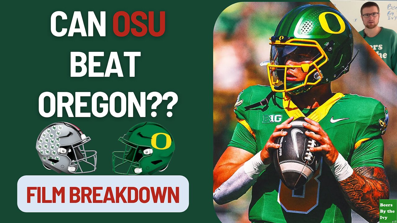 Can OSU Beat Oregon | Ohio State Vs Oregon Preview | Incredible Breakdown X's & O's