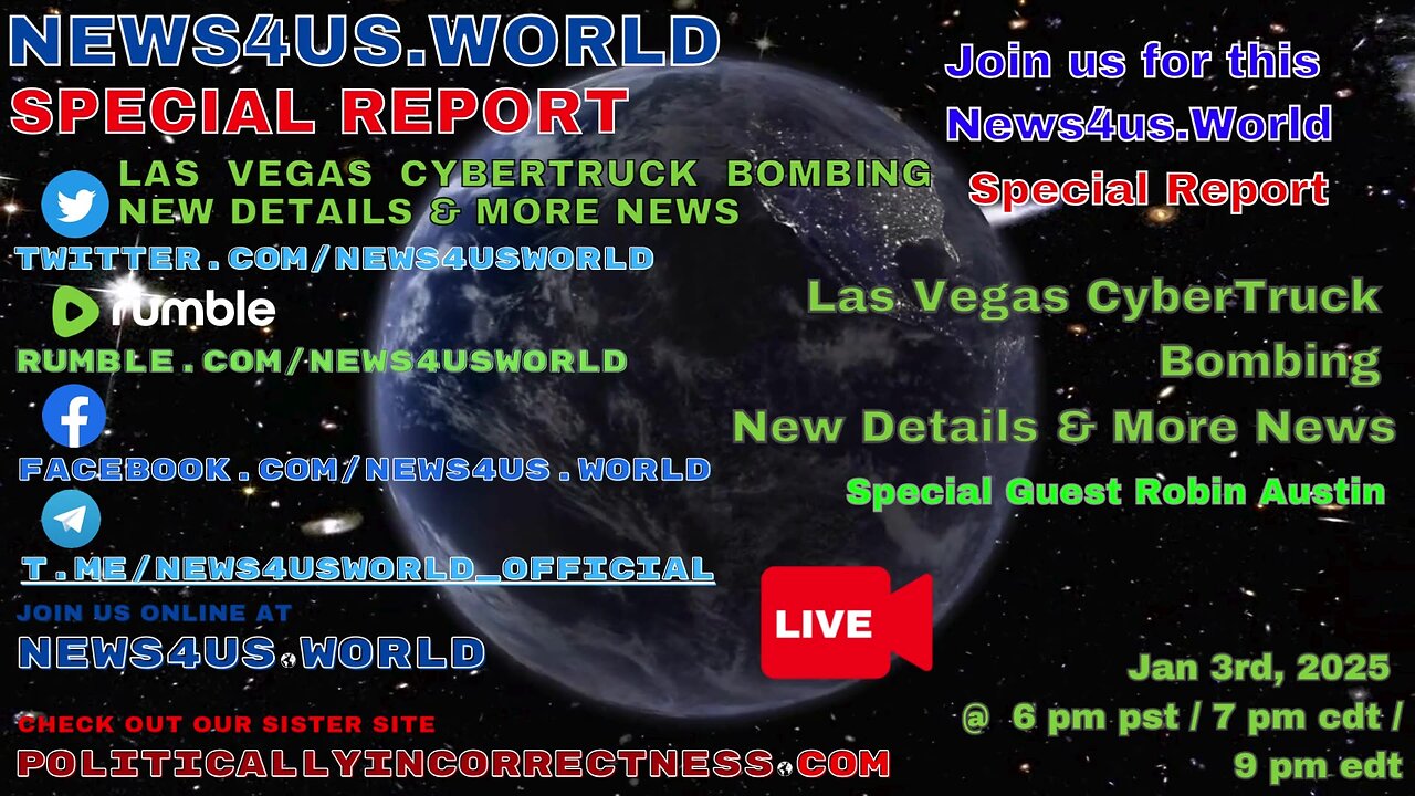 News4us World Special Report - Las Vegas CyberTruck Bombing New Details & More News