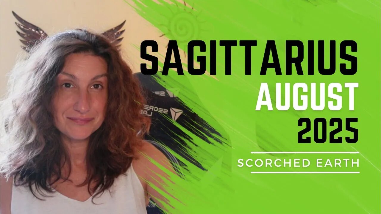 SAGITTARIUS || AUGUST 2025