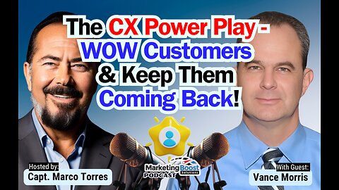 The CX Power Formula: Create Unforgettable Experiences & Lock in Lifelong Loyalty! | Vance Morris