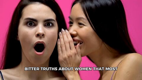 Truth about women