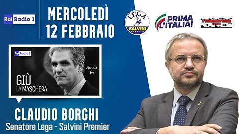 🔴 Sen. Claudio Borghi ospite a "Giù la maschera" di Marcello Foa: #OMS (12.02.2025)