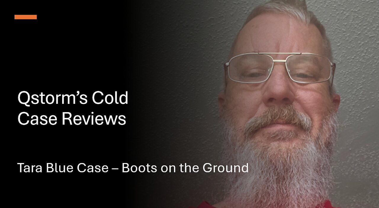 QStorm Cold Case Review/Tara Blue Boots on the Ground #Coldcase #missingperson #Easttexas