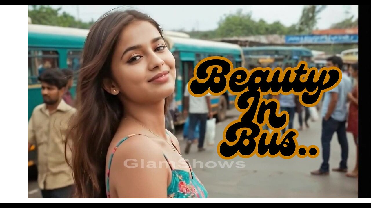 Beauty In Bus - GlamShows
