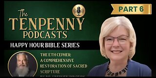 The Eth Cepher Pt6 by Dr. Stephen Pidgeon
