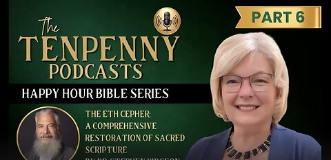 The Eth Cepher Pt6 by Dr. Stephen Pidgeon