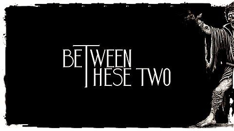 Demo Gameplay, No Commentary - Between These Two