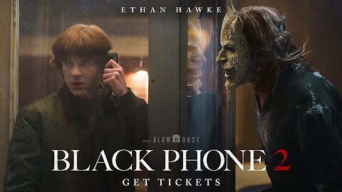 Black Phone 2 Final Teaser Trailer - Get Tickets Now (2025) 