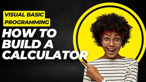 How to Design and Code a Calculator-Visual Basic Programming