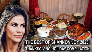 The BEST Of Shannon Joy 2025! Special Thanksgiving Holiday Compilation