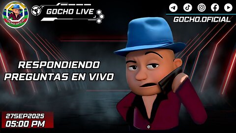 CONVERSANDO CON EL GOCHO | #LIVE | 27SEP2025| [GOCHO.OFICIAL]