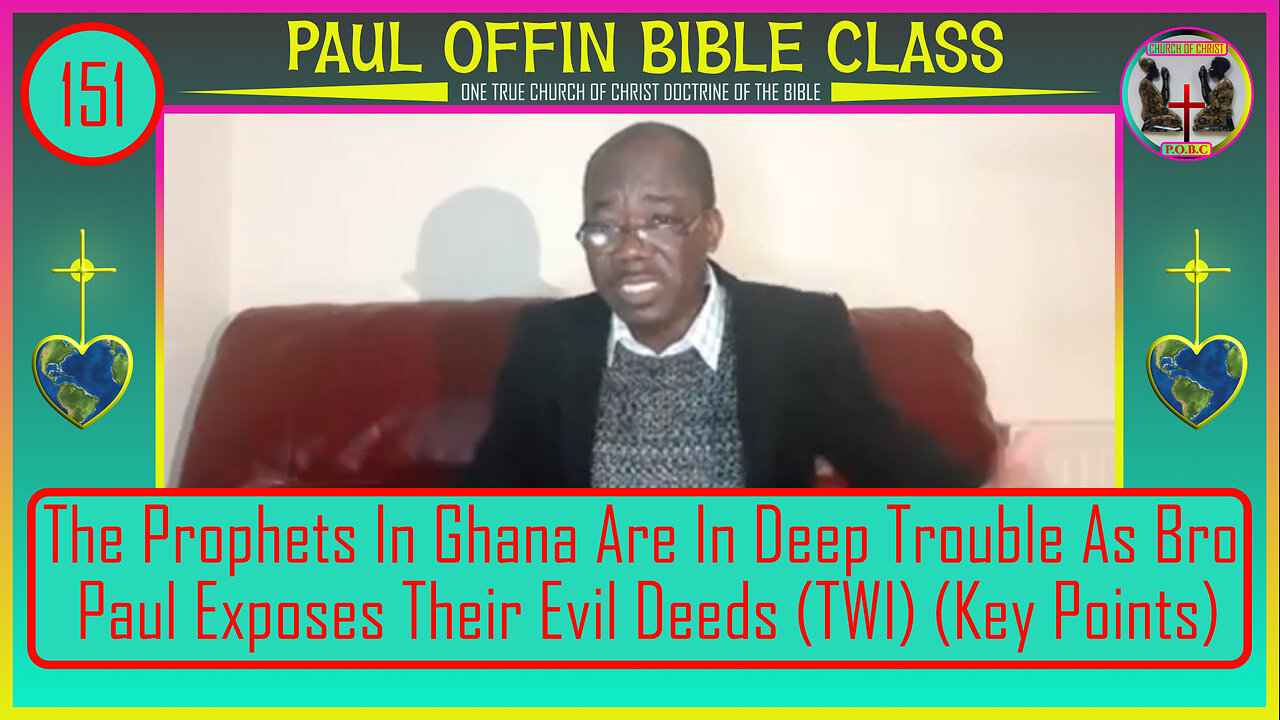 151| The Prophets In Ghana Are In Deep Trouble As Paul Exposes Their Evil Deeds (TWI) (Key Points)