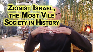 You Can’t Put Israelis & Palestinians in Same Boat: Zionist Israel, the Most Vile Society in History