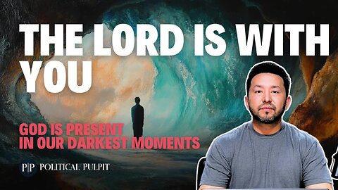 God Is With You In The Cave | The Lord is With YOU!