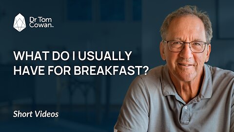 What do I usually have for breakfast?