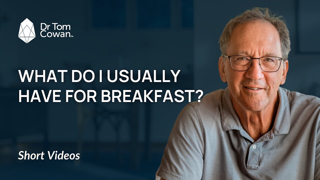 What do I usually have for breakfast?