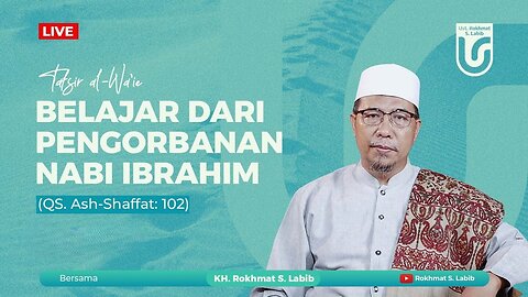 BELAJAR DARI PENGORBANAN NABI IBRAHIM AS.
