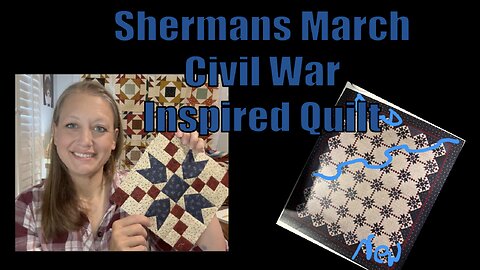 Sherman's March:A Civil War Inspired Quilt Part 2#civilwarquilt #modernquilting #love #sewinghacks