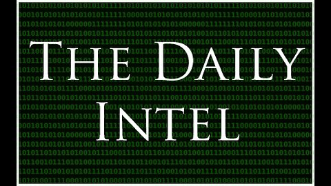 The Daily Intel Ep. 17