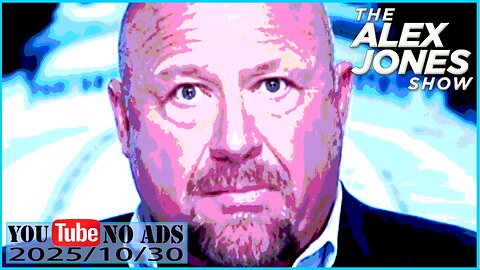 ALEX JONES (NO ADS) 2025/10/30 FULL SHOW