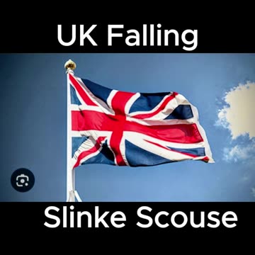 Slinke Scouse - UK Falling