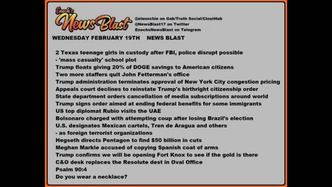 Wednesday Febuary 19, 2025 News Blast