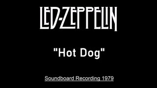 Led Zeppelin - Hot Dog (Live in Knebworth, England August 4, 1979) Soundboard