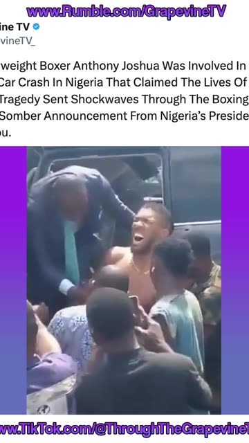 Anthony Joshua Survives Deadly Nigeria Crash That Killed Close Trainers.